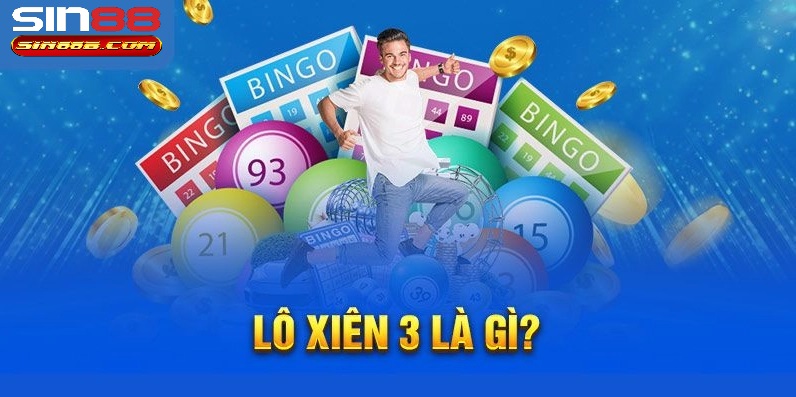 Giới thiệu về lô xiên 3