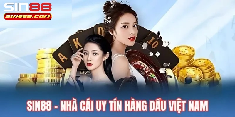 Tổng hợp trò chơi đặc sắc của Sin88 chắc chắn nên thử